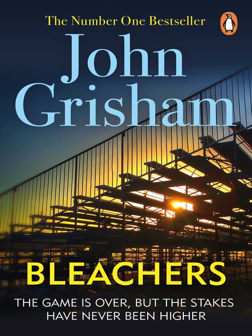 Title details for Bleachers by John Grisham - Available